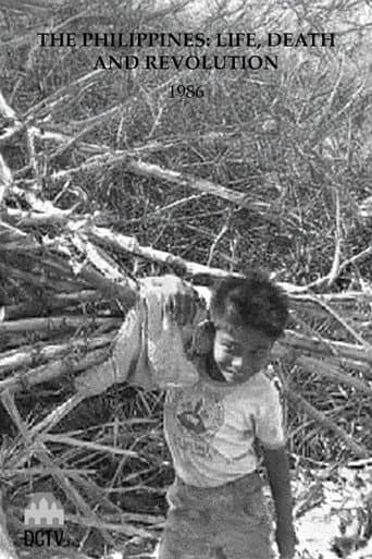 The Philippines: Life, Death and Revolution