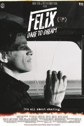 Felix – Dare to dream