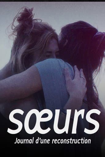 Sœurs, journal d'une reconstruction