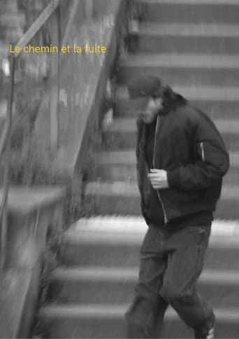 Le chemin et la fuite