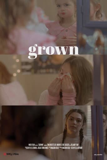 Grown
