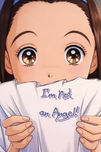 I'm Not an Angel!