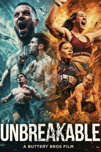 Unbreakable: A Buttery Bros Film