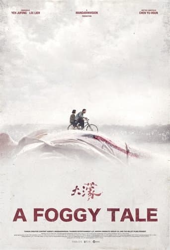 A Foggy Tale