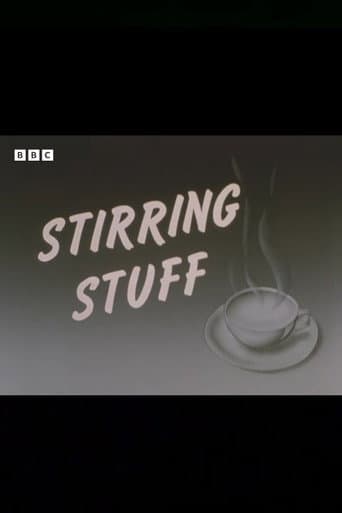 Stirring Stuff