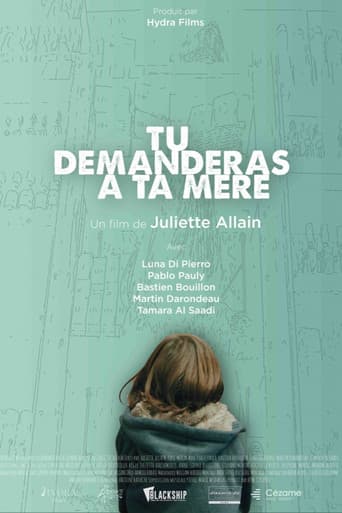 Tu demanderas à ta mère