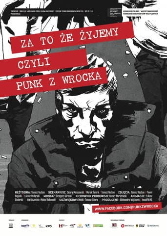 Za to, że żyjemy czyli punk z Wrocka