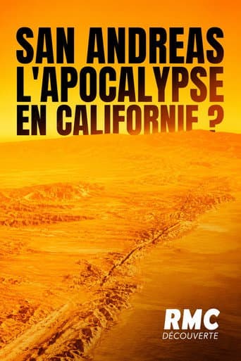 San Andreas : l'apocalypse bientôt en Californie?