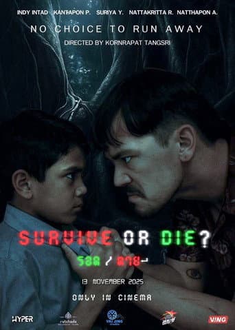 Survive or Die ?