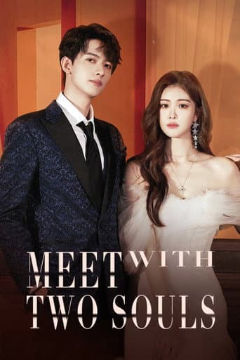 Meet With Two Souls