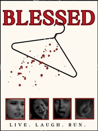 Blessed: Live, Laugh,Run!