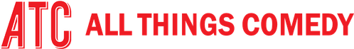 All Things Comedy