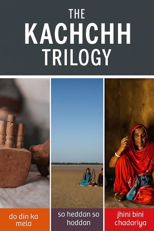 The Kachchh Trilogy