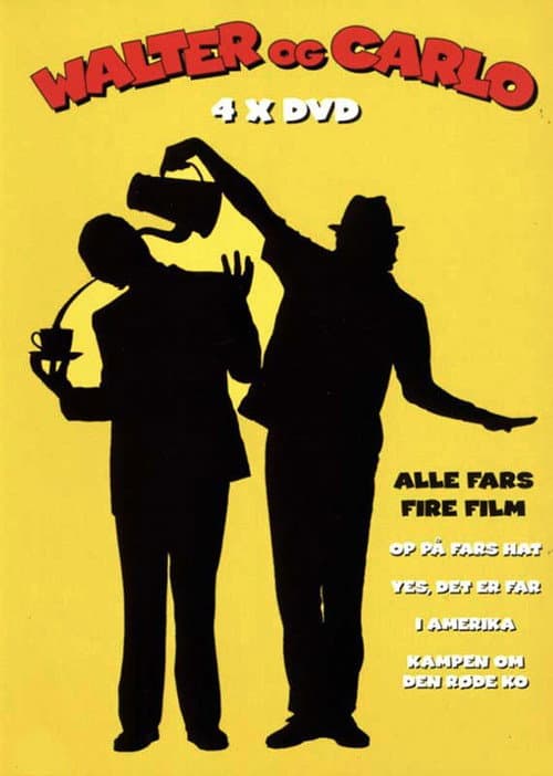 Walter & Carlo: Daddy's 4 Movies (Collection)