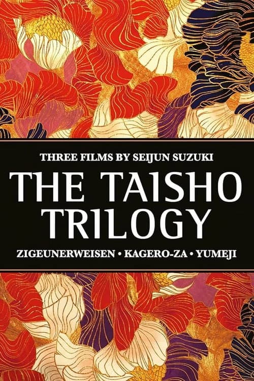 The Taisho Trilogy