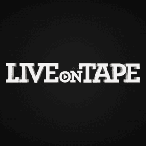 Live on Tape