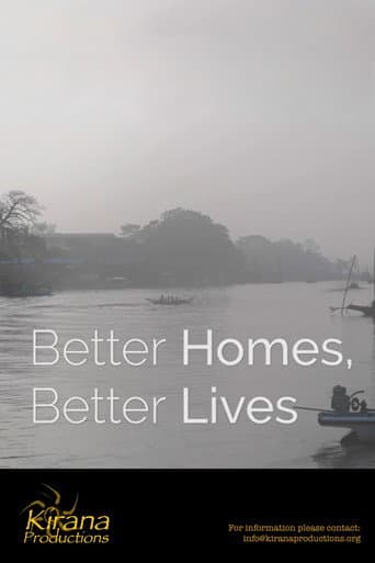 Better Homes, Better Lives